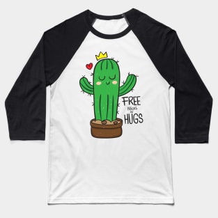 cactus free pricks n hugs Baseball T-Shirt